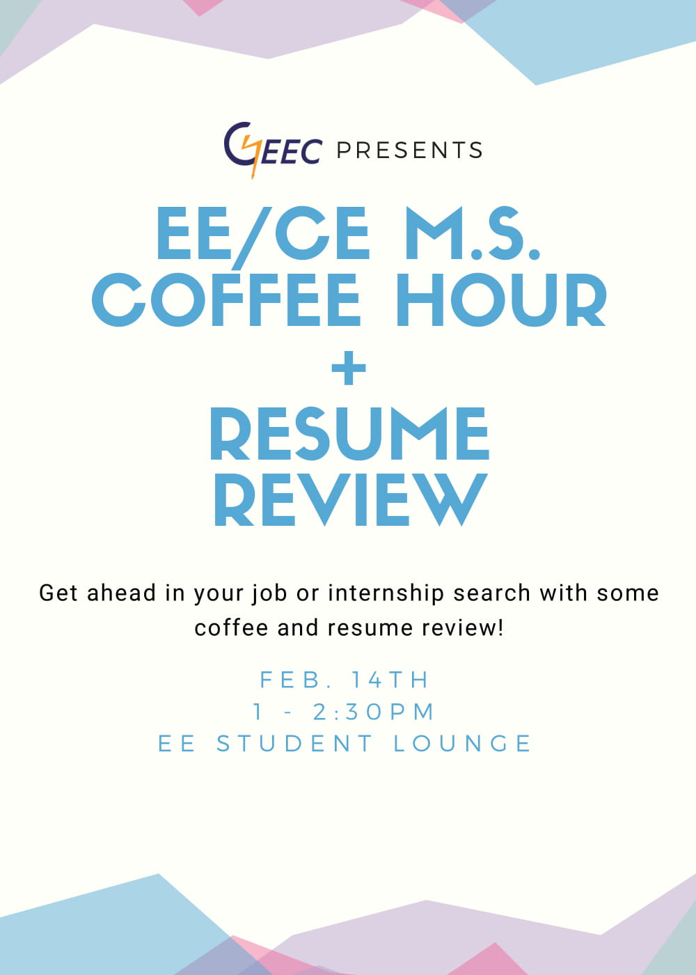 M.S. Coffee Hour + Resume Review Event Flyer